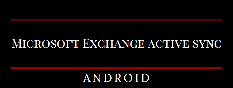 Miscrosoft Exchange Active Sync Setup